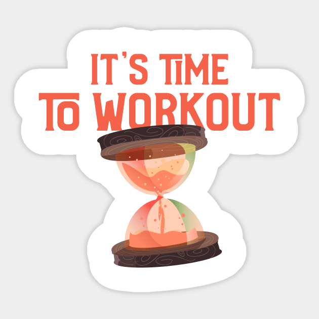 WORKOUT TIME - calisthenics motivational design Sticker by Thom ^_^